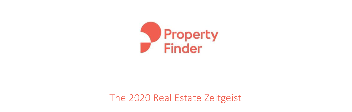 Property Finder - The 2020 Real Estate Zeitgeist_Page_1 - Campaign ...